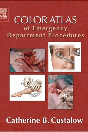 Color Atlas of Emergency Department Procedures