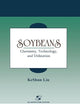 Soybeans: Chemistry, Technology and Utilization