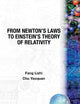 From Newton'S Laws To Einstein'S Theory Of Relativity