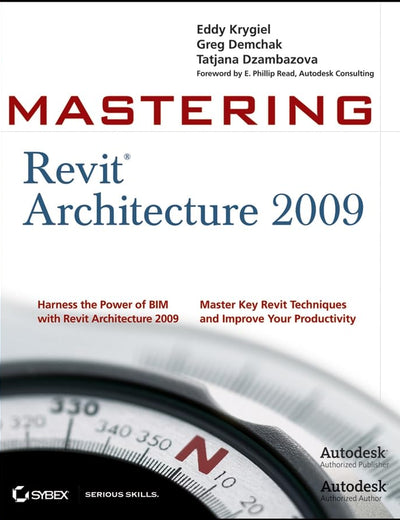 Mastering Revit Architecture 2009