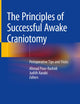 The Principles of Successful Awake Craniotomy: Perioperative Tips and Tricks