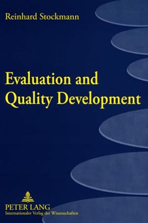 Evaluation and Quality Development: Principles of Impact-Based Quality Management