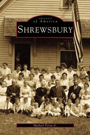 Shrewsbury (MA) (Images of America)
