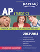 Kaplan AP Statistics 2013-2014 (Kaplan AP Series)