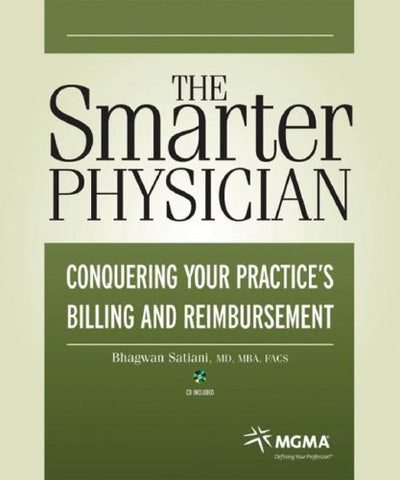 Conquering Your Practice's Billing and Reimbursement [With CDROM] (Smarter Physician)