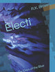 Electi: The Days of the Blue Ooze