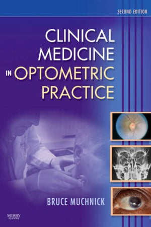 Clinical Medicine in Optometric Practice