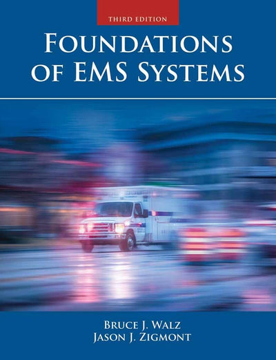Foundations of EMS Systems