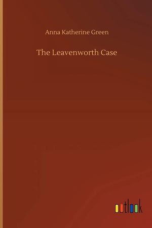 The Leavenworth Case