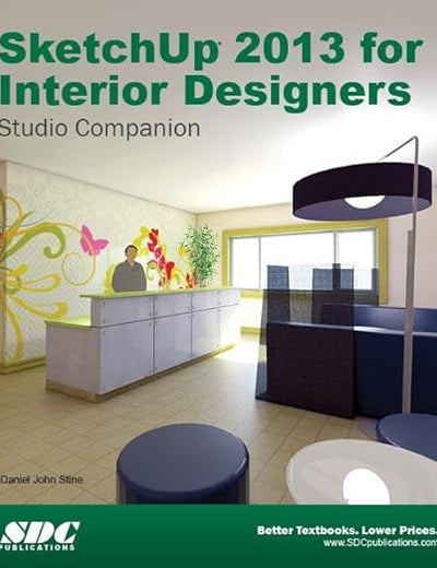 SketchUp 2013 for Interior Designers
