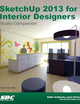 SketchUp 2013 for Interior Designers