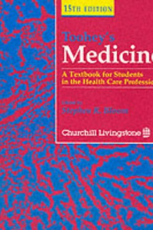 Toohey's Medicine: A Textbook for Students in the Health Care Professions