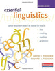Essential Linguistics, Second Edition: What Teachers Need to Know to Teach ESL, Reading, Spelling, and Grammar