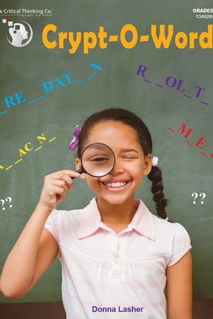 Crypt-O-Words - "Caught, not Taught" Vocabulary through Thinking Activities Kids Workbook (Grades 4-7)
