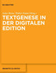 Textgenese in der digitalen Edition (editio / Beihefte, 45) (German Edition)