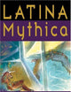 Latina Mythica