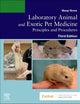 Laboratory Animal and Exotic Pet Medicine: Principles and Procedures
