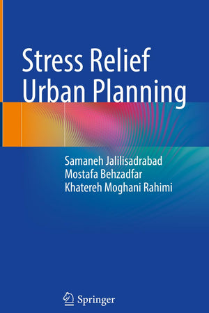 Stress Relief Urban Planning