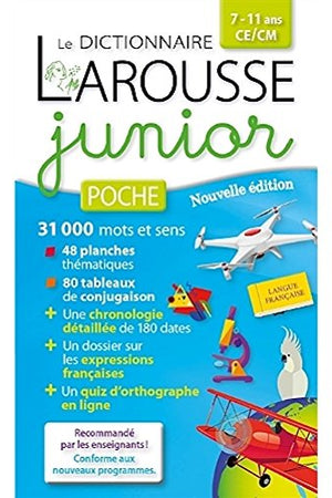 Larousse junior poche 7-11 ans CE/CM - dictionnaire du francais [ French monolingual Dictionary ] (French Edition)