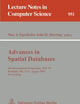 Advances in Spatial Databases: 4th International Symposium SSD '95, Portland, ME, USA, August 6 - 9, 1995. Proceedings (Lecture Notes in Computer Science, 951)
