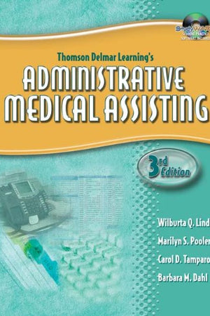 Bundle: Delmar’s Administrative Medical Assisting with Workbook