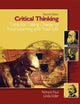 Critical Thinking: Tools for Taking Charge of Your learning and Your Life