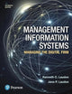 Management Information Systems: Managing the Digital Firm