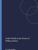 Gothic Motifs in the Fiction of William Gibson (Postmodern Studies, 36)