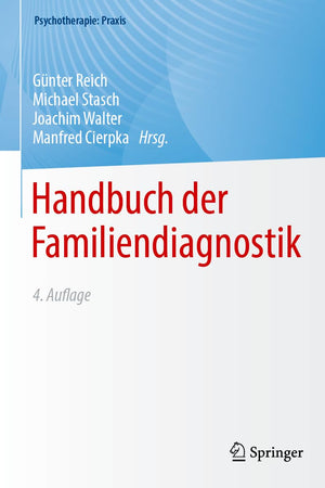 Handbuch der Familiendiagnostik (Psychotherapie: Praxis) (German Edition)