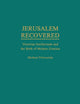 Jerusalem Recovered: Victorian Intellectuals and the Birth of Modern Zionism