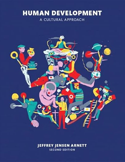 Human Development: A Cultural Approach (2nd Edition)