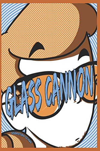 Glass Cannon