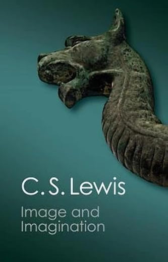 Image and Imagination: Essays and Reviews (Canto Classics)