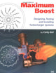 Maximum Boost: Designing, Testing and Installing Turbocharger Systems (Engineering and Performance)