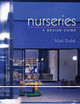 Nurseries: A Design Guide: A Design Guide