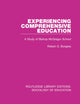Experiencing Comprehensive Education (Routledge Library Editions: Sociology of Education)