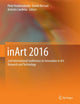 inArt 2016: 2nd International Conference on Innovation in Art Research and Technology