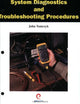 System Diagnostics and Troubleshooting Procedures