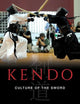 Kendo: Culture of the Sword