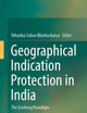 Geographical Indication Protection in India: The Evolving Paradigm