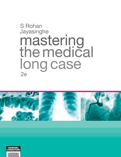 Mastering the Medical Long Case