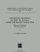 The Return Movement of Jews to Austria after the Second World War: With special consideration of the return from Israël (Publications of the Research Group for European Migration Problems, 16)