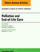 Palliative and End-of-Life Care, An Issue of Nursing Clinics of North America (Volume 51-3) (The Clinics: Nursing, Volume 51-3)