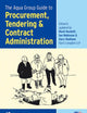 The Aqua Group Guide to Procurement, Tendering & Contract Administration