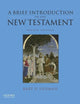 A Brief Introduction to the New Testament