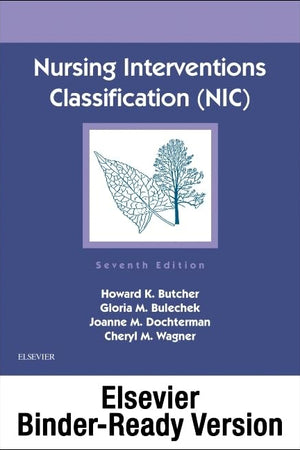 Nursing Interventions Classification (NIC) - Binder Ready: Nursing Interventions Classification (NIC) - Binder Ready