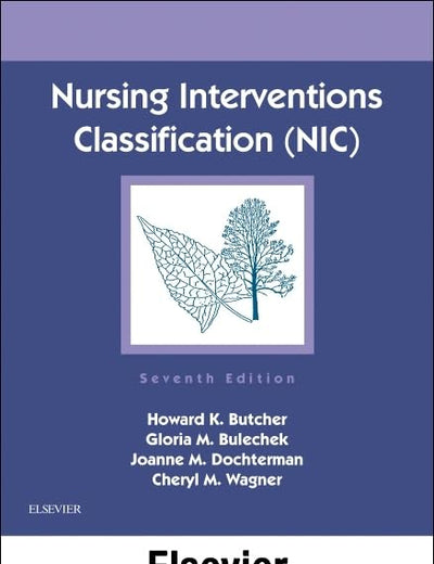 Nursing Interventions Classification (NIC) - Binder Ready: Nursing Interventions Classification (NIC) - Binder Ready