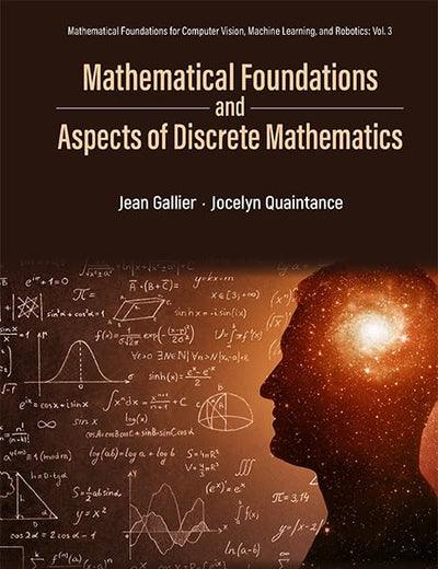 Mathematical Foundations and Aspects of Discrete Mathematics