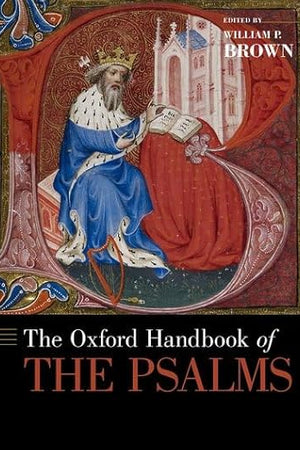 The Oxford Handbook of the Psalms