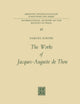 The Works of Jacques-Auguste de Thou (International Archives of the History of Ideas Archives internationales d'histoire des idées, 18)